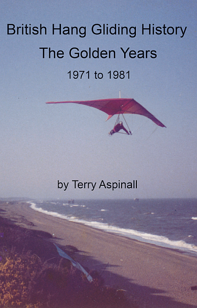 British Hang Gliding History - the Golden Years 1971 to 1981